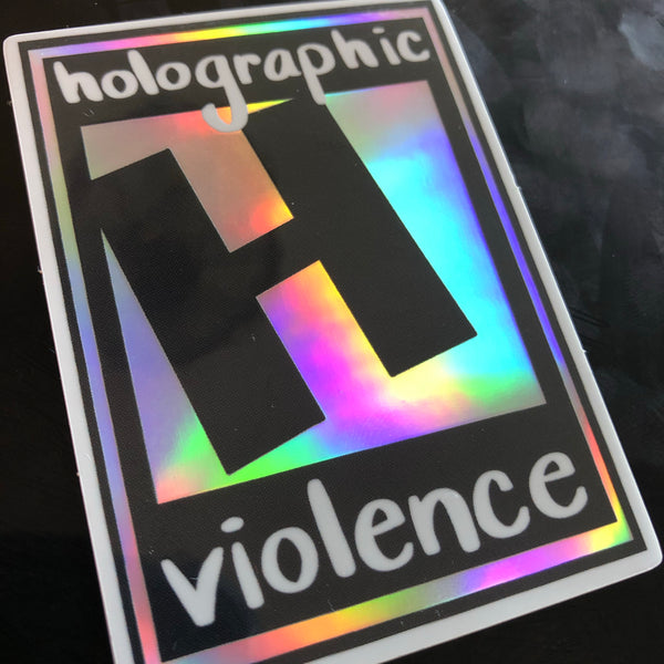 Holographic Violence Stickers